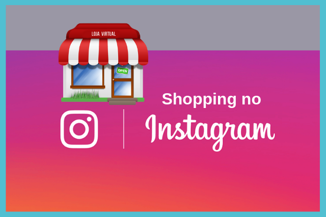 Shopping no Instagram